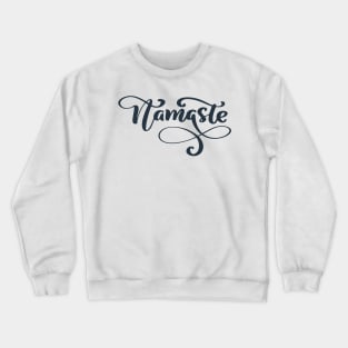 Namaste Crewneck Sweatshirt